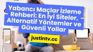 Yabancı Maçlar İzle